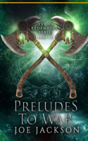 Preludes to War