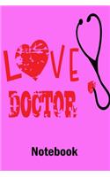Love Doctor Notebook
