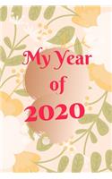 My Year of 2020 Daily Diary Journal. Open flowers. Blank dated notebook planner (simple plans for 2020 130 PAGES).