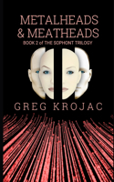 Metalheads & Meatheads: Paul's Story