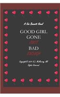 Good Girl Gone Just Bad Enough