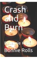 Crash and Burn