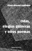 Odas, elegías güineras y otros poemas
