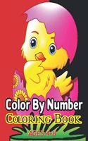 Color By Number Coloring Book Ages: 4-8: (Color By Number)A Fun Coloring Book for Kids Ages 6 and Up