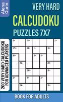 Very Hard Calcudoku Puzzles 7x7 Book for Adults