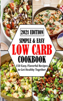 Simple & Easy Low Carb Cookbook
