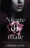 Niente di male