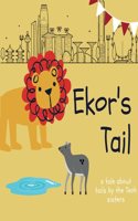 Ekor's Tail