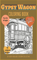 Gypsy Wagon: coloring Book(Transportation)