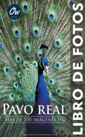 Pavo real: Libro de fotos