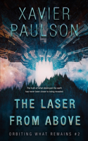 Laser From Above (Orbiting What Remains #2)