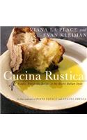 Cucina Rustica: Simple, Irresistible Recipes in the Rustic Italian Style
