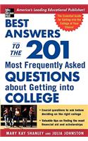 Best Answers to the 201 Most Frequently Asked Questions about Getting into College