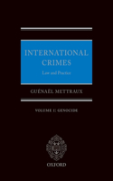 International Crimes Law and Practice Volume I: Genocide