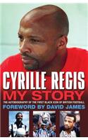 Cyrille Regis: My Story