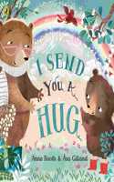 I Send You A Hug