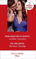 From Seduction To Secrets / The Twin Switch