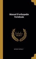 Manuel D'orthopedie Vertebrale