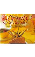 Desserts To Die For
