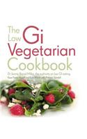The Low GI Vegetarian Cookbook