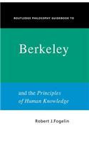 Routledge Philosophy GuideBook to Berkeley and the Principles of Human Knowledge