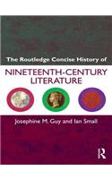 The Routledge Concise History of Nineteenth-Century Literature