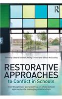 Restorative Approaches to Conflict in Schools