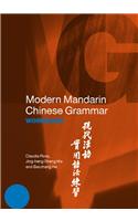 Modern Mandarin Chinese Grammar Workbook