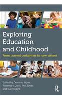 Exploring Education and Childhood