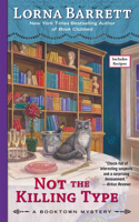 Not the Killing Type: (7 A Booktown Mystery)