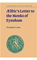 ÆLfric's Letter to the Monks of Eynsham