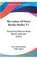 Letters Of Percy Bysshe Shelley V1