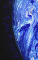 The Blue Mirage