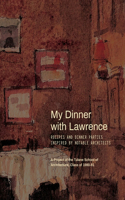 My Dinner with Lawrence