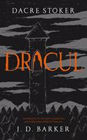 Dracul: The bestselling prequel to the most famous horror story of them all