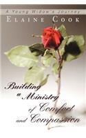 Building a Ministry of Comfort and Compassion