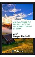 Exposure of the Fallacy of the Hamiltonian System