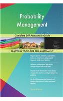 Probability Management Complete Self-Assessment Guide