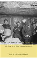 The Condemnation of Blackness