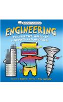 Basher Science: Engineering: Machines and Buildings(Basher Science)