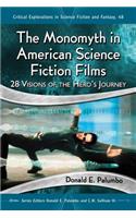 Monomyth in American Science Fiction Films