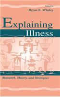 Explaining Illness