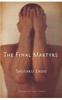 The Final Martyrs: (New Directions Paperbook)
