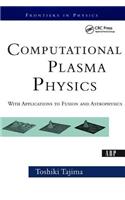 Computational Plasma Physics