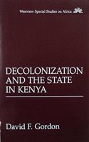 Decolonization and the State in Kenya