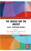 The Abused and the Abuser