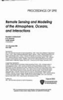 Remote Sensing and Modeling of the Atmosphere, Oceans, and Interactions
