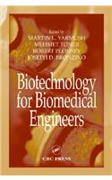 Biotechnology for Biomedical Engineers