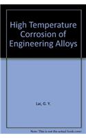 High Temperature Corrosion of Engineering Alloys
