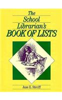 The School Librarian's Book of Lists